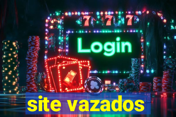 site vazados